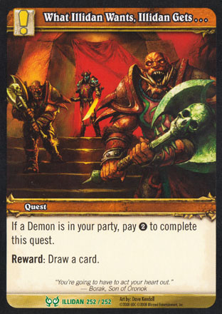 What Illidan Wants, Illidan Gets ...